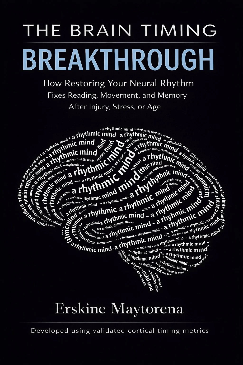 The Brain Timing Breakthrough