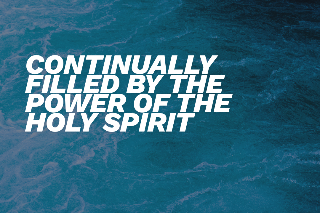 Continually Filled by the Power of The Holy Spirit by Tyrone Singh