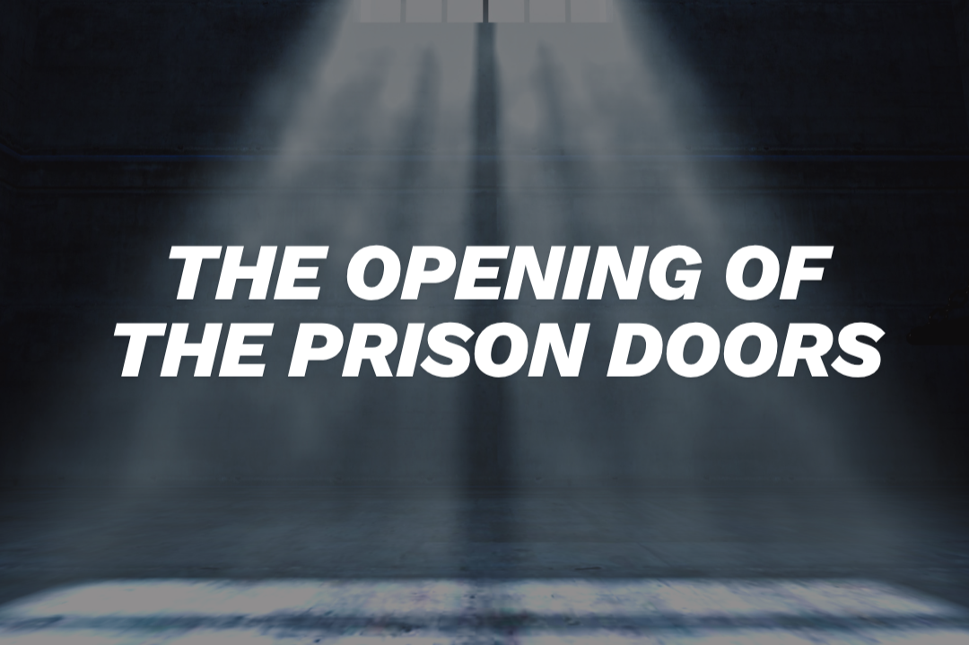 The Opening of the Prison Doors