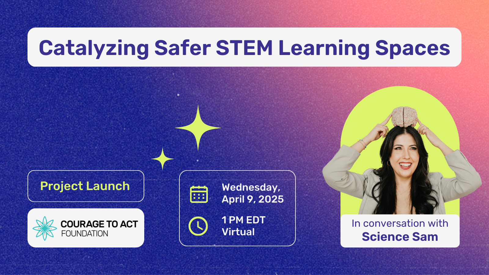 Catalyzing Safer STEM Learning Spaces