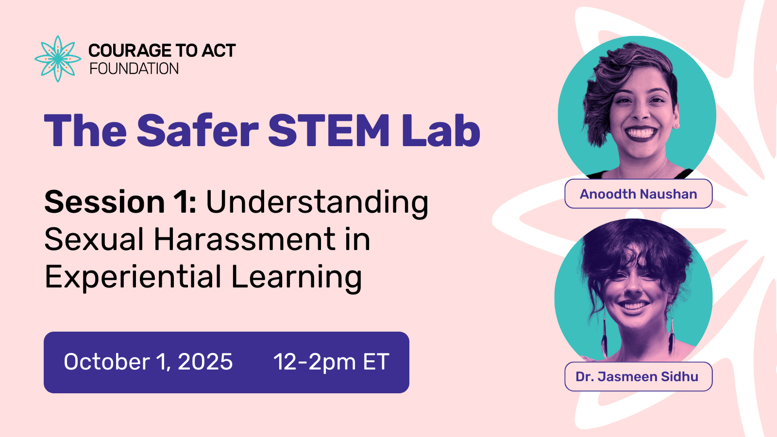 Safer Stem Lab: Session 1 graphic with Anoodth and Jasmeen portraits