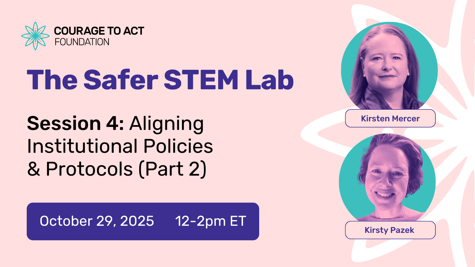 The Safer STEM Lab Session 4: Aligning Institutional Policies & Protocols (Part 2)