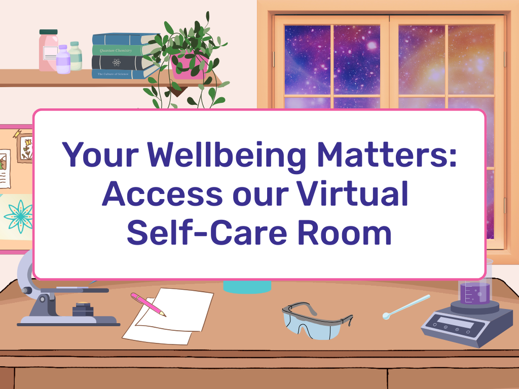 Your Wellbeing Matters: Access our Virtual Self-Care Room