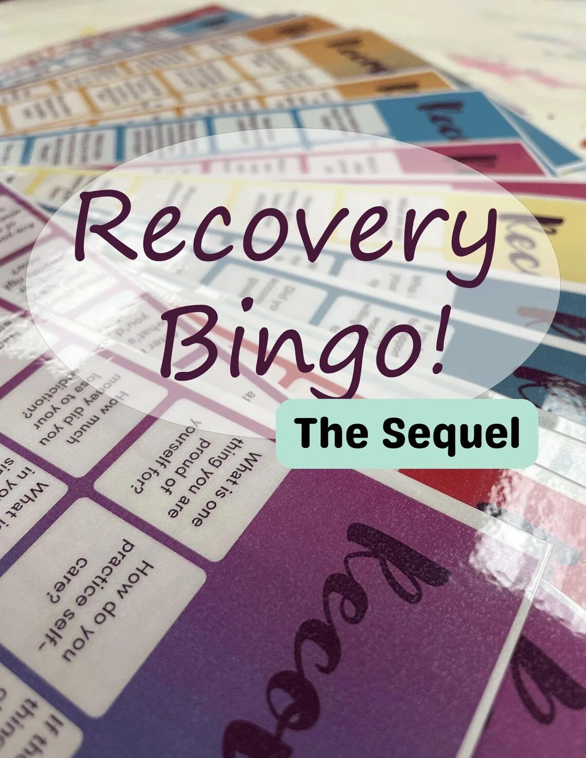 Recovery Bingo: "The Sequel"