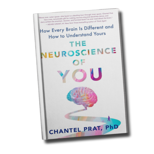Book titled "The Neuroscience of You" by Chantel Prat, PhD, with subtitle "How Every Brain Is Different and How to Understand Yours".