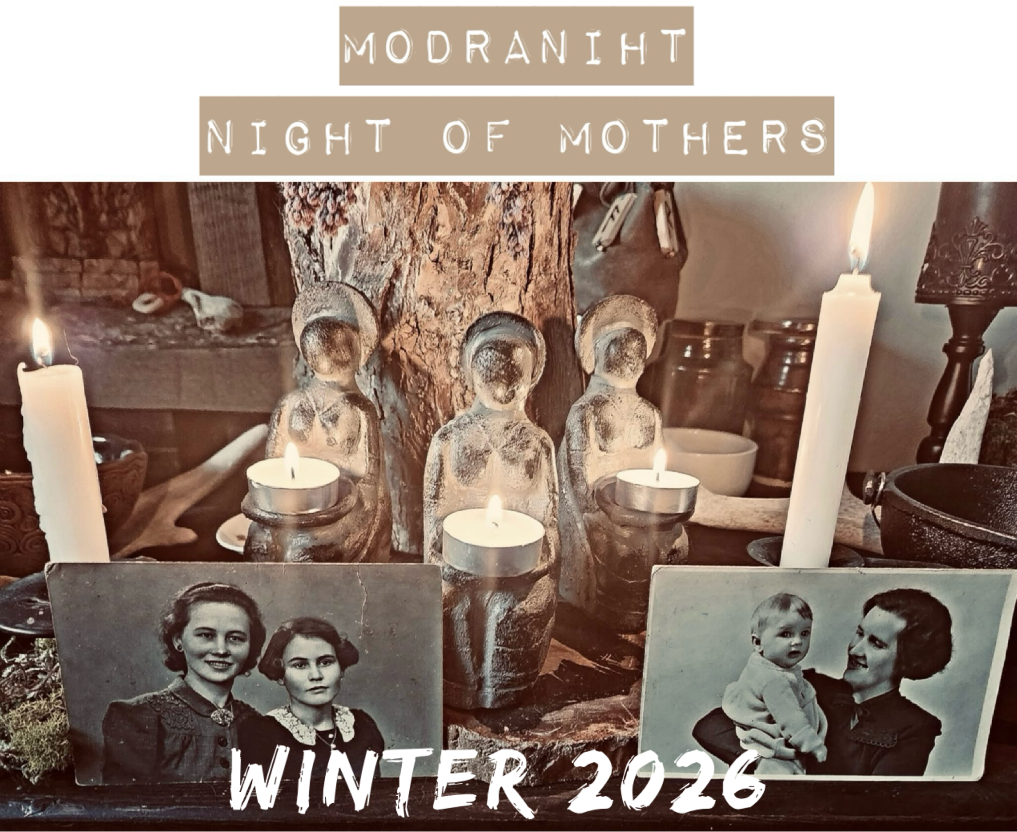 A collage featuring black and white photos of women and children, candles, a tree trunk, and decorative objects, with text overlayed that reads ' NIGHT OF MOTHERS WINTER 2026'.