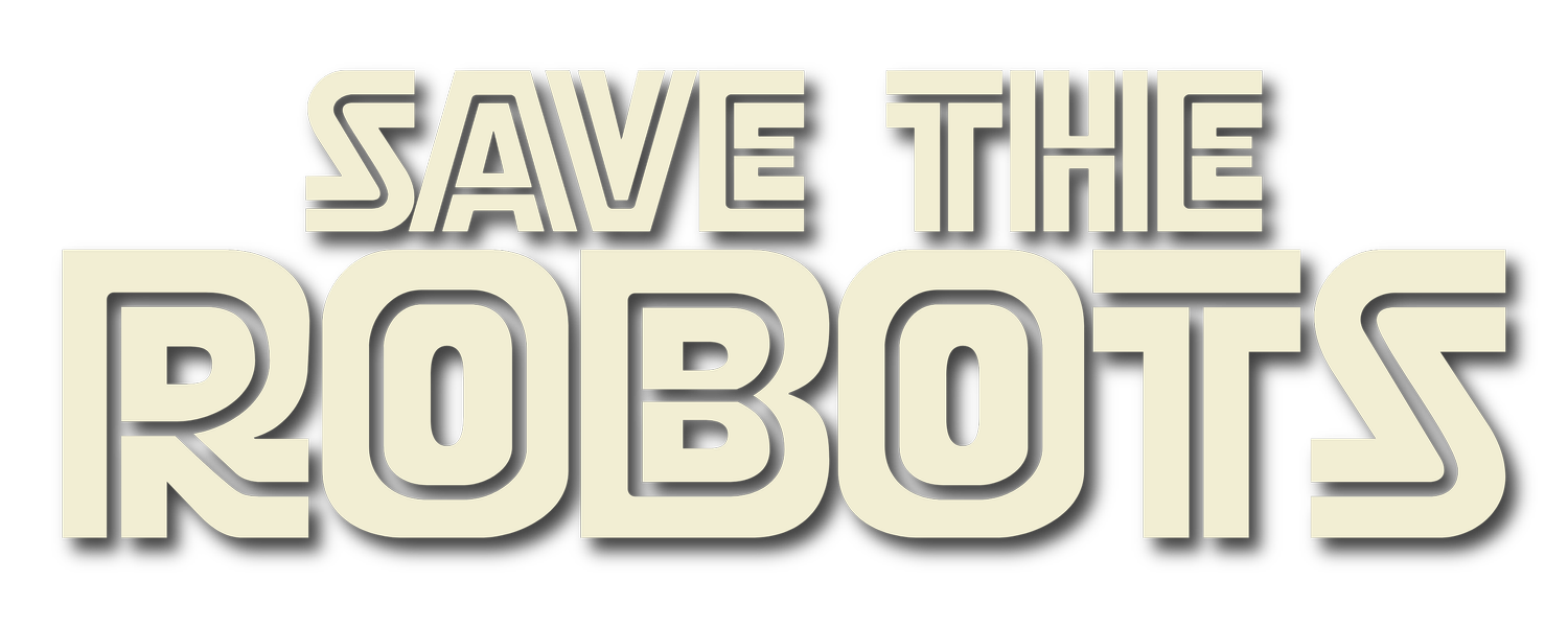SAVE THE ROBOTS