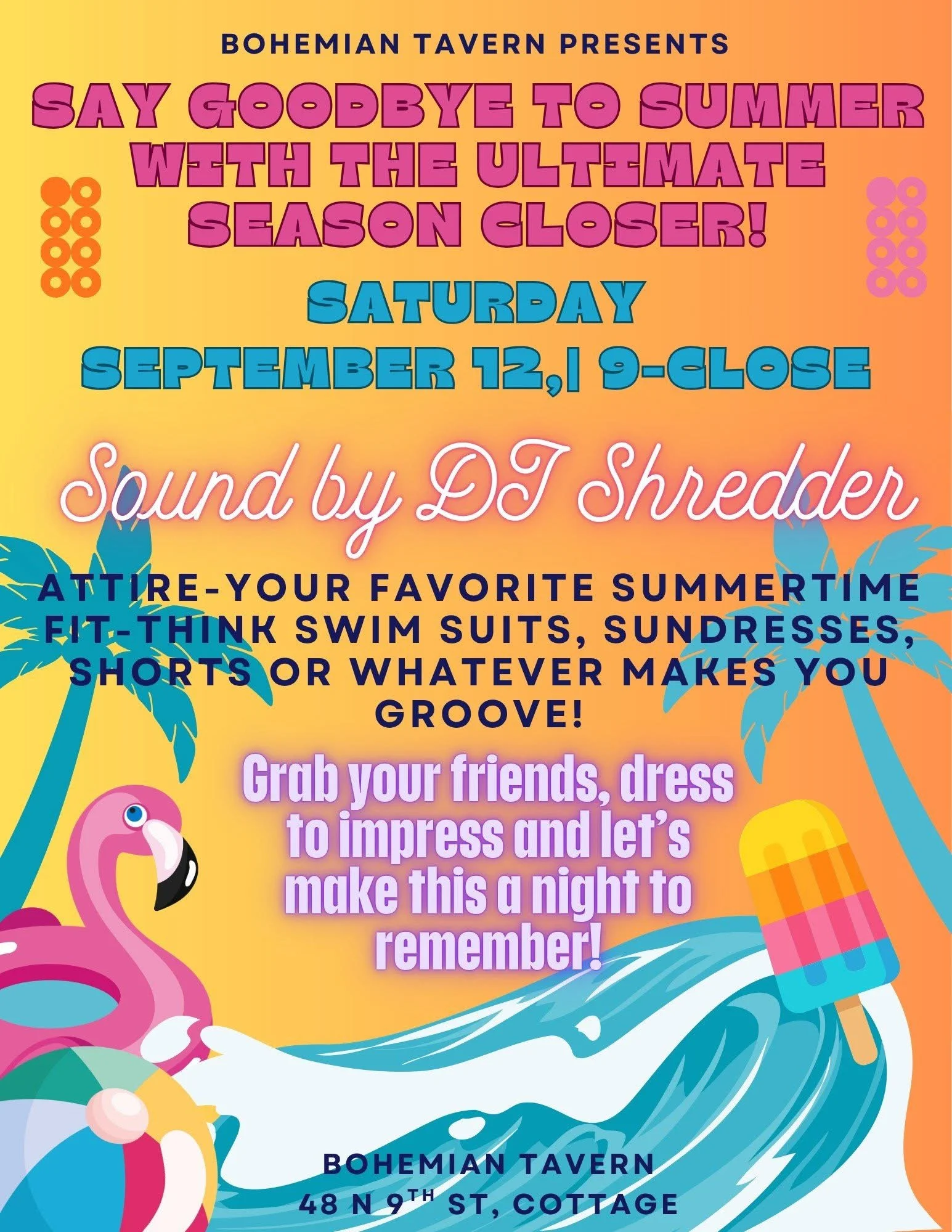 September 12 - Bohemian Tavern End of Summer DJ Dance Party