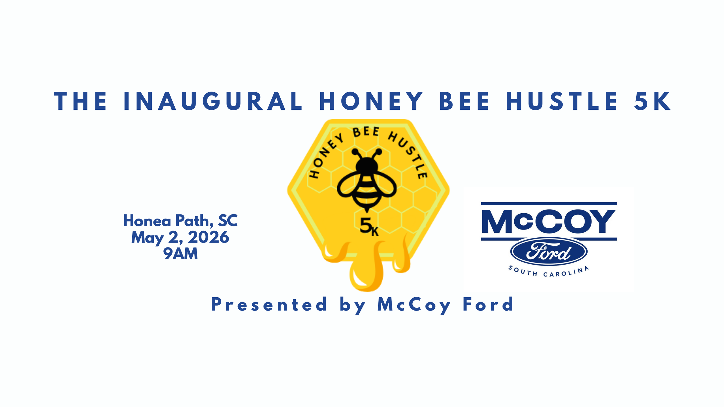 Honey Bee Hustle 5k Presented by McCoy Ford