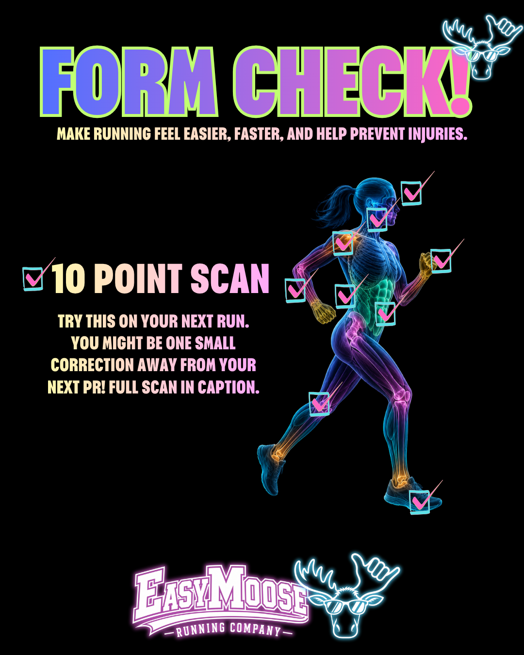 The EasyMoose 10-Point Running Form Scan