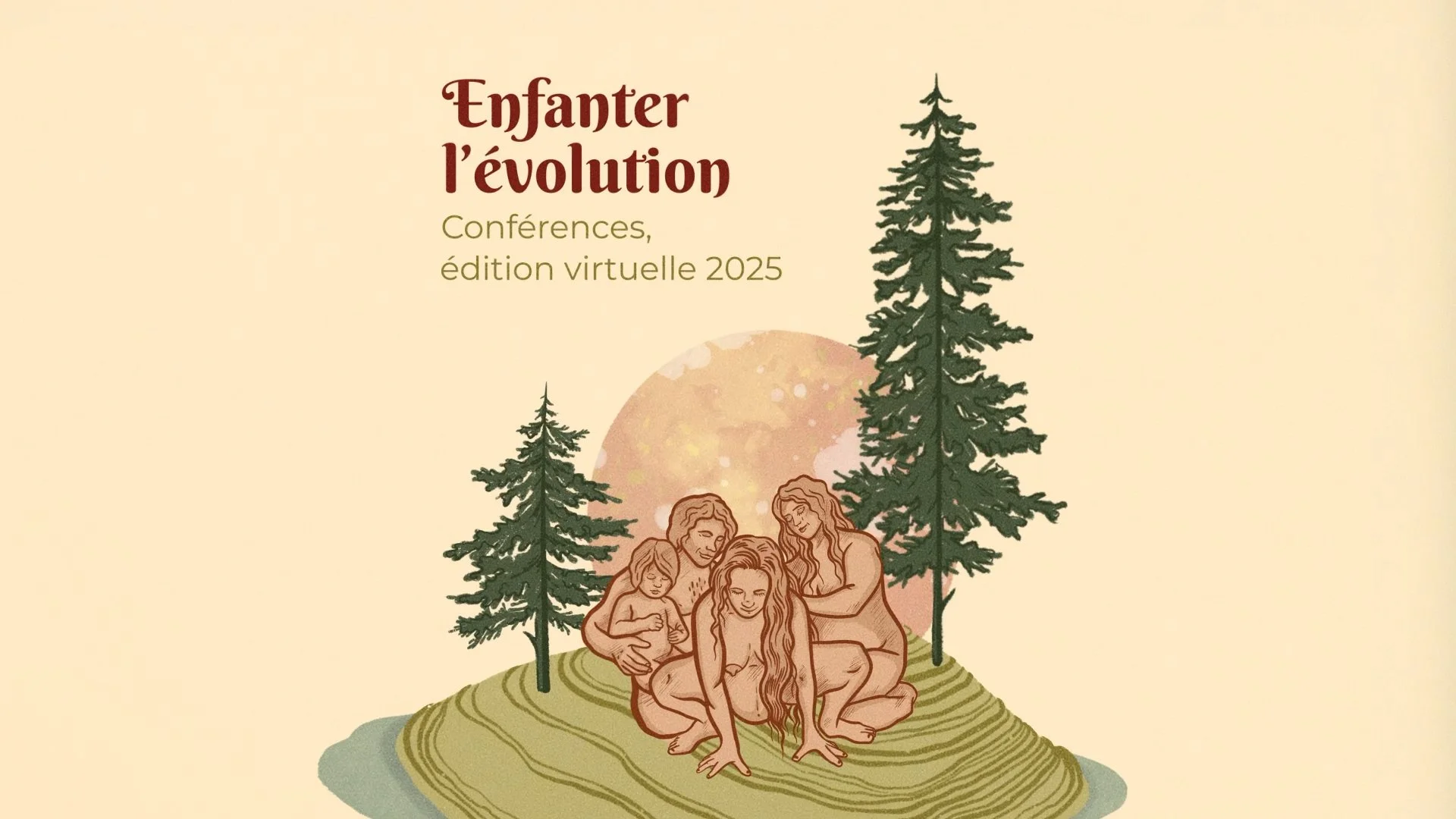 Enfanter l'évolution - Animation