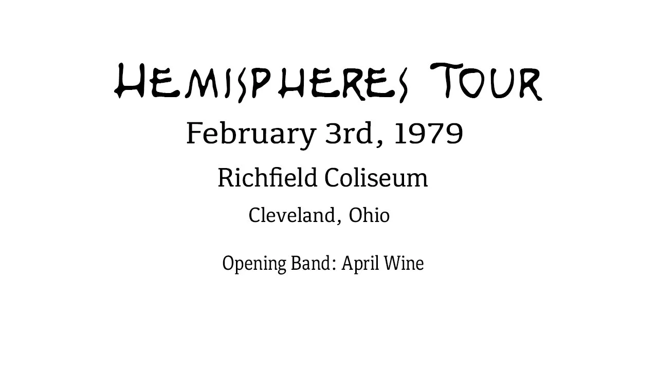 Text poster announcing Hemispheres Tour on February 3rd, 1979 at Richfield Coliseum in Cleveland, Ohio, with opening band April Wine.