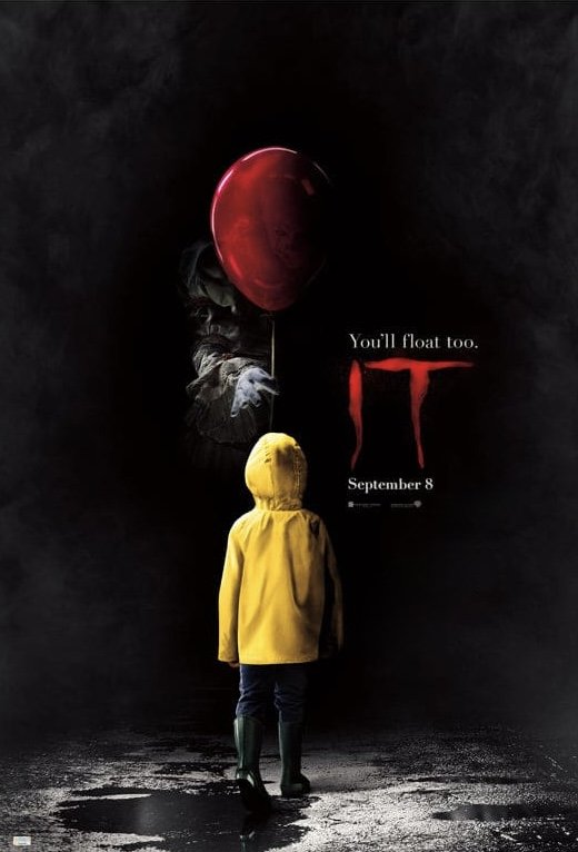 A child in a yellow jacket and rain boots standing on wet pavement at night, facing a dark poster for the movie 'IT' with a shadowed figure holding a red balloon against a black background, and the text 'You'll float too.'