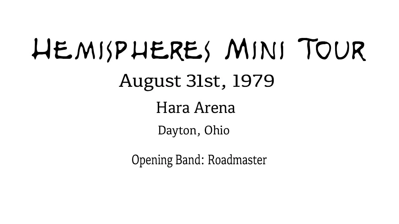 Event poster for Hemispheres Mini Tour on August 31, 1979, at Hara Arena in Dayton, Ohio, with opening band Roadmaster.