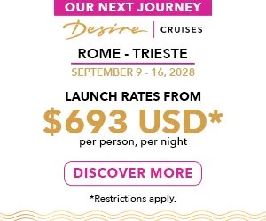 Desire Rome Trieste Cruise 2028