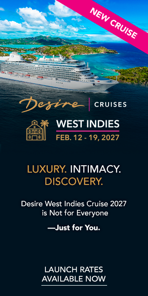 Desire West Indies Cruise 2027