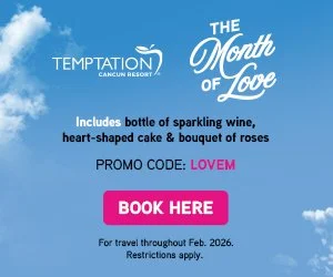 Temptation Cancun Month of Love promotion