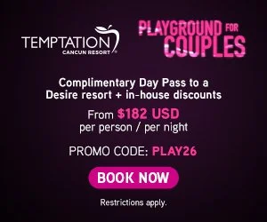 Temptation Cancun Playground for Couples promotion
