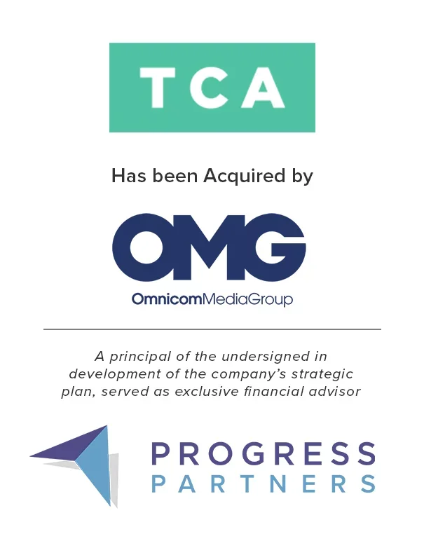 Progress Partners Advises TCA on its Acquisition by Omnicom Media Group 