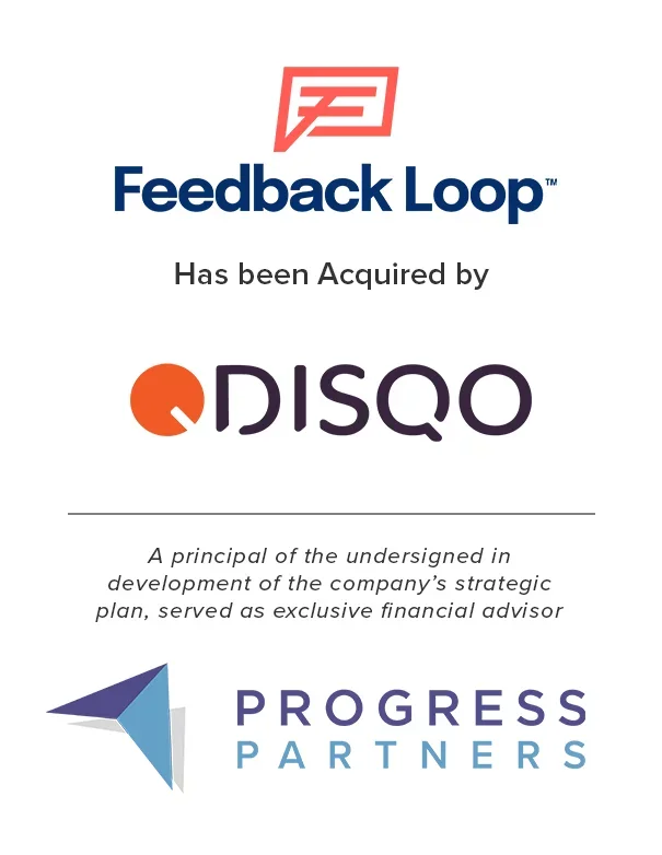 Progress Partners Advises Feedback Loop on its Acquisition by Disqo