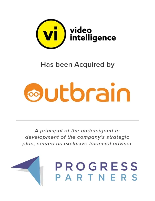 Progress Partners Advises Video Intelligence AG on its Acquisition by Outbrain