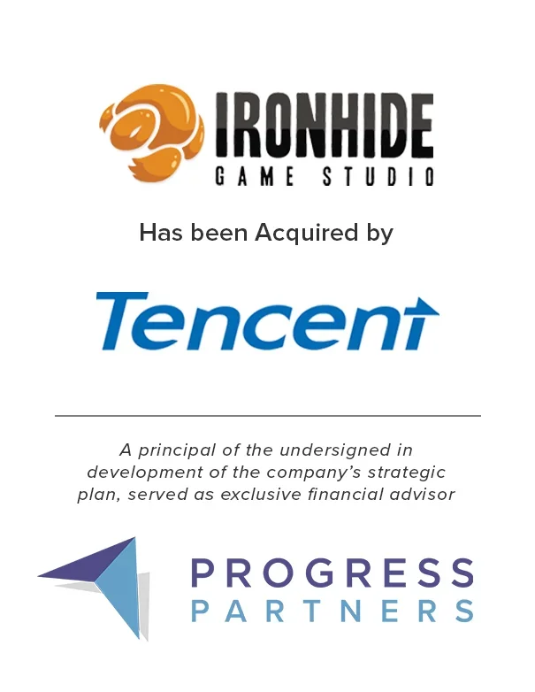 Progress Partners Advises Ironhide on its Acquisition by Tencent