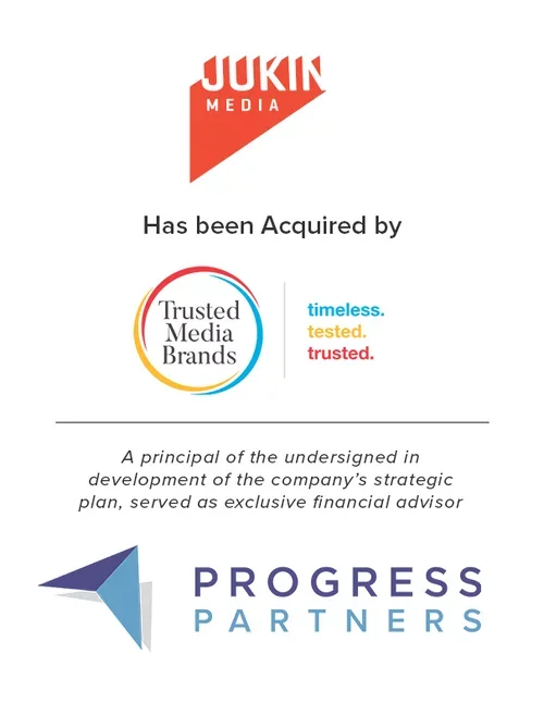 Progress Partners Advises Jukin Media on its Acquisition by Trusted Media Brands