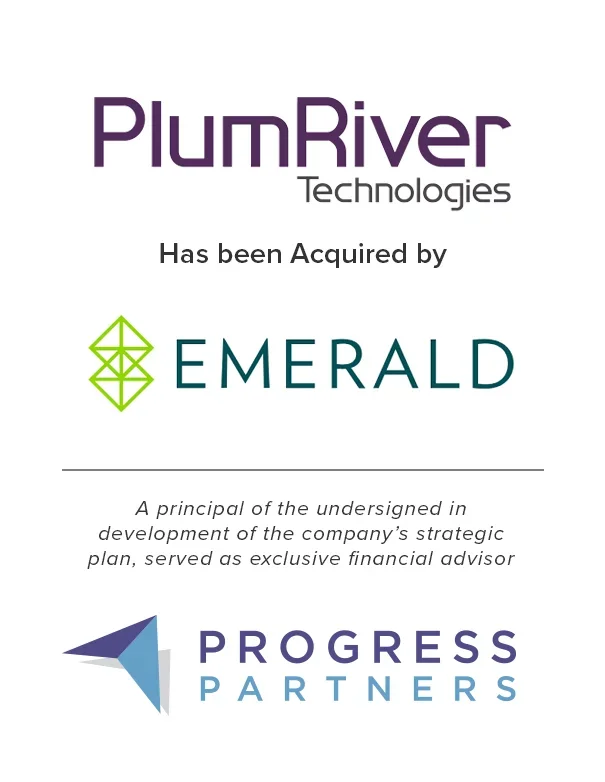 Progress Partners Advises Emerald X on its Acquisition of PlumRiver Technologies