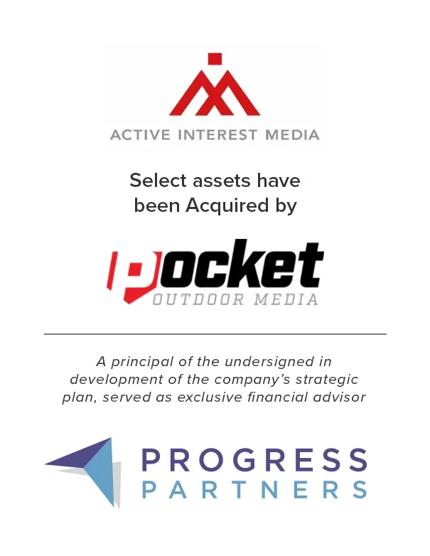 Progress Partners Advises on Pocket Outdoor Media’s Acquisition of three divisions from Active Interest Media