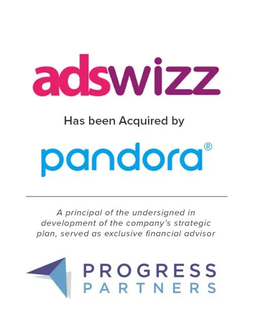 Progress Partners Advises AdsWizz on its Acquisition by Pandora
