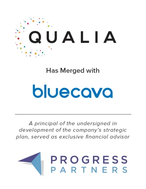 Progress Partners Advises on the Successful Merge of Qualia and Bluecava