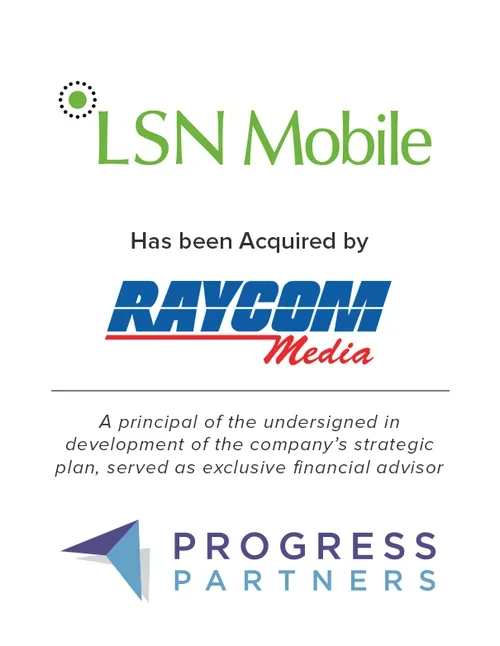 Progress Partners advises LSN Mobile on sale to Raycom Media