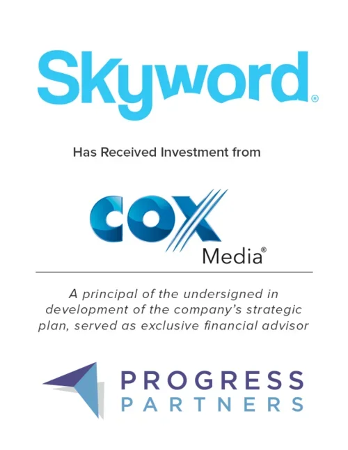 Progress Partners Advises Skyword on Investment from Cox Media Group