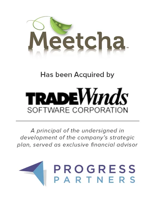 Progress Partners Completes Sale of Meetcha.com to Tradewinds Software