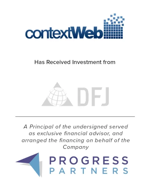 Progress Partners Advises ContextWeb on Receiving Investment from DFJ