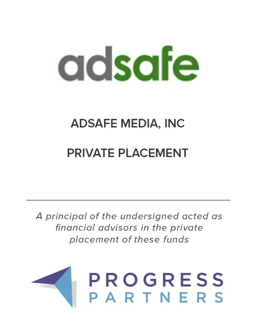 Progress Partners Advises AdSafe Media on Completing Another Round of Successful Funding