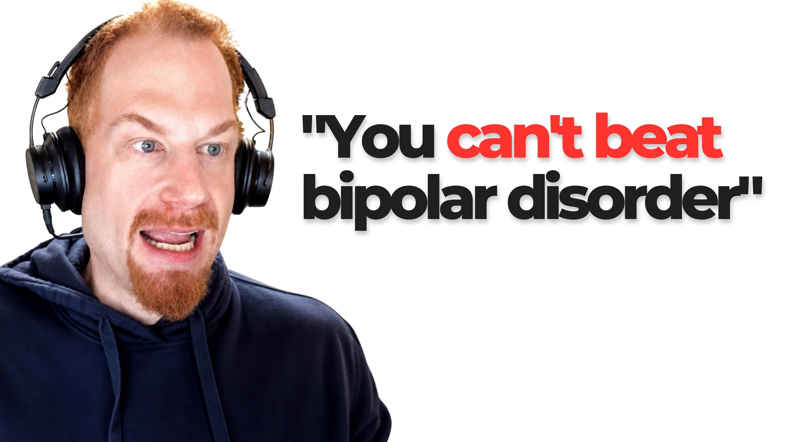 Gabe Howard on What Mental Illness Really Feels Like and Why You Can't Beat Bipolar Disorder