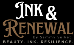 Ink &amp; Renewal