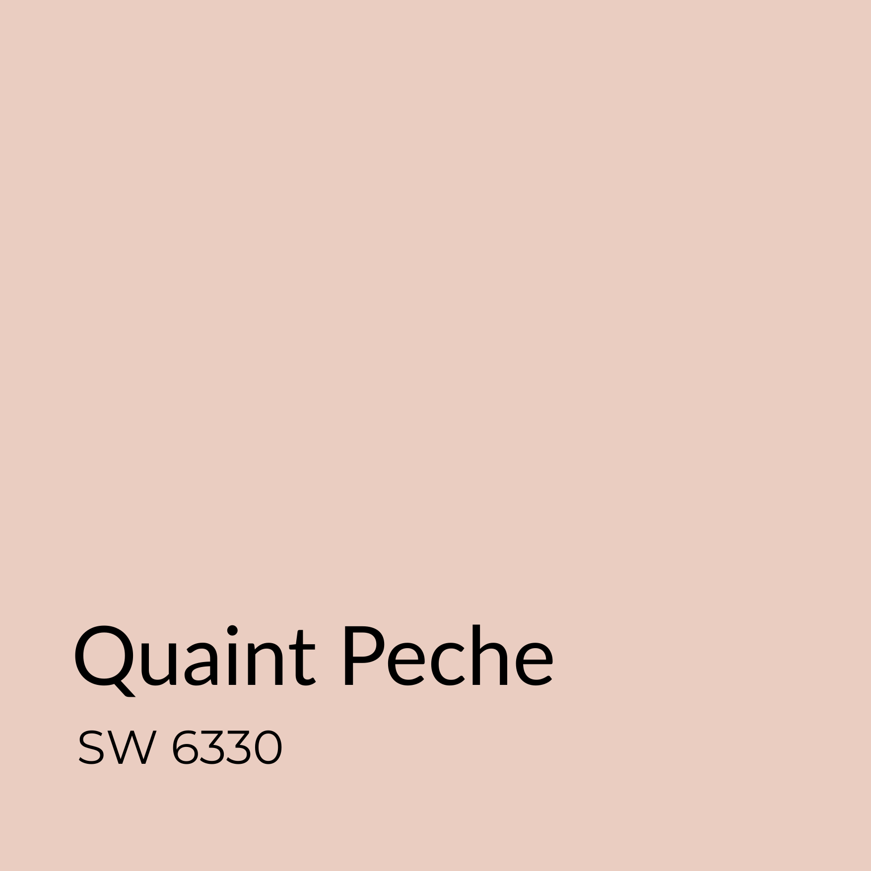 Quaint Peche