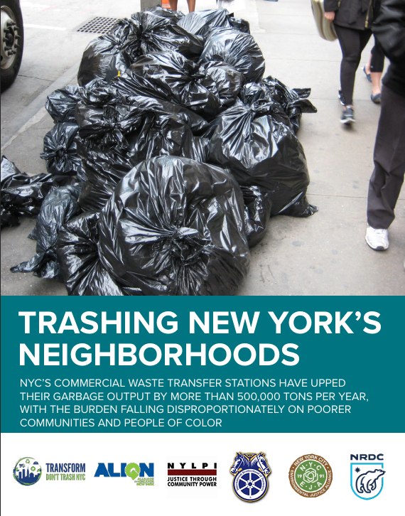 Report — Trashing New York’s Neighborhoods