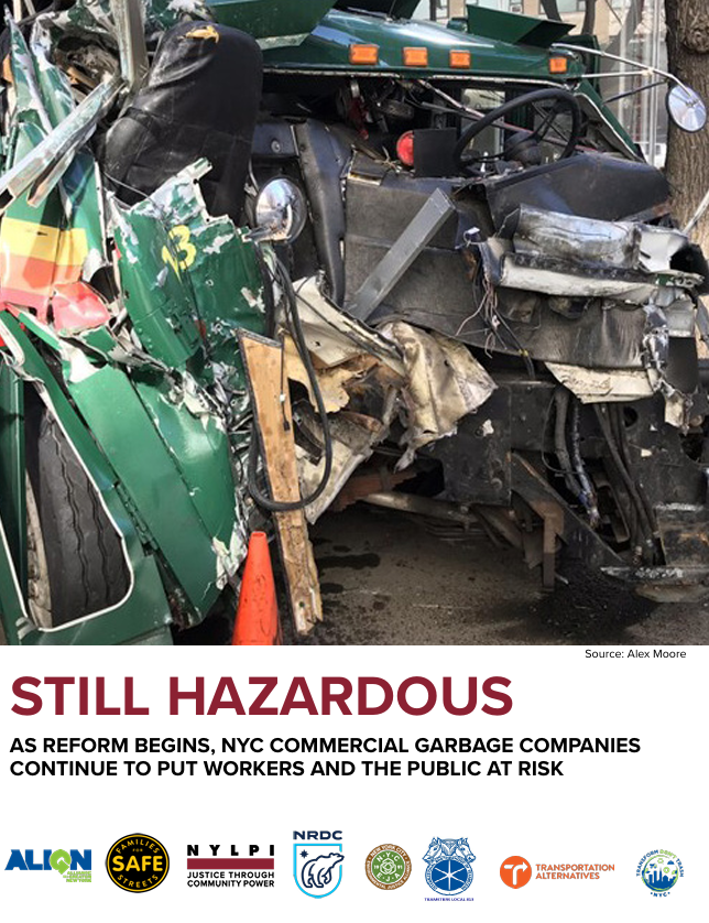 Report — Still Hazardous: As Reform Begins, NYC Commercial Garbage Companies Continue to Put Workers and Public at Risk
