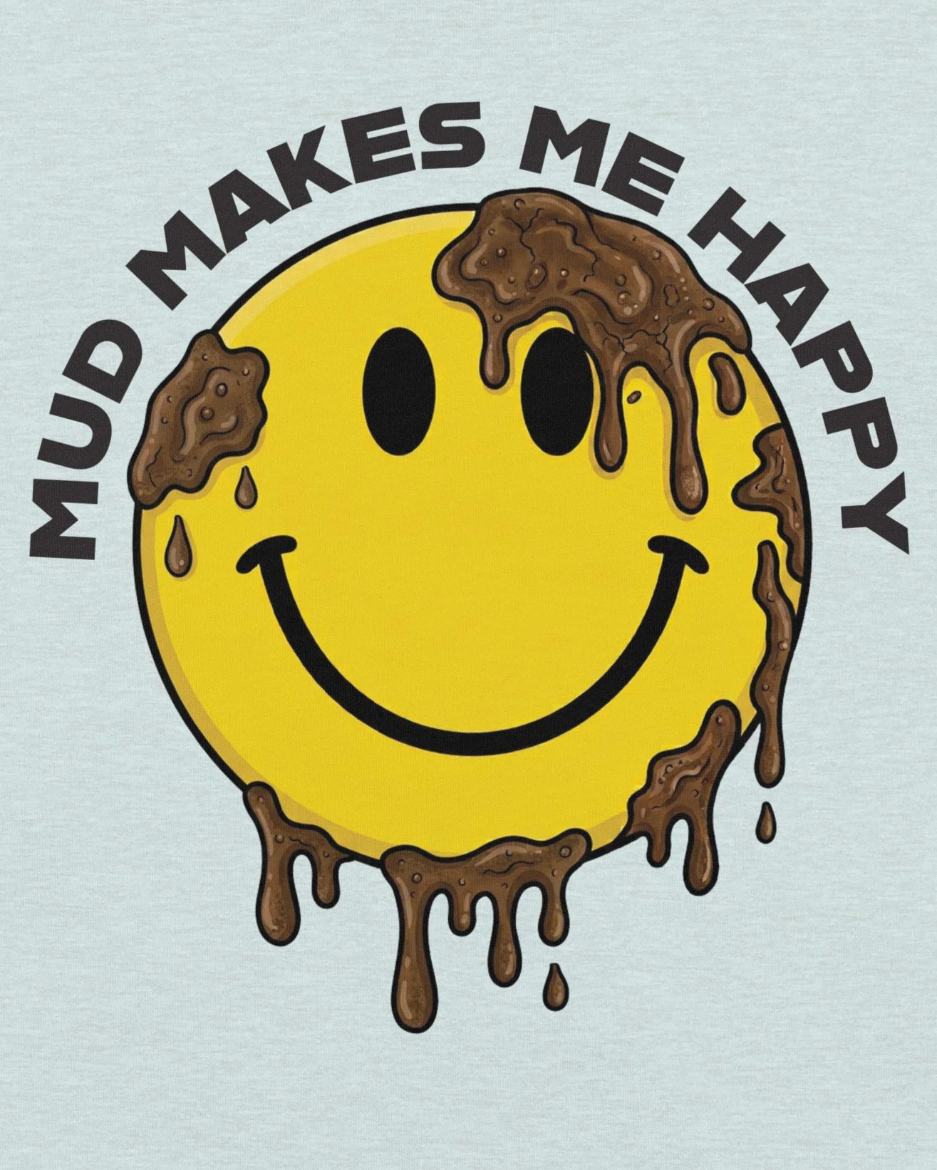 gxoffroad-portrait-4-5-mud-makes-me-happy.jpg