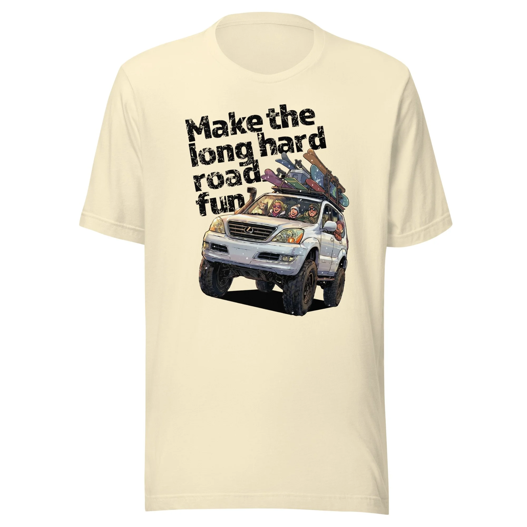 Lexus GX470 Offroad Long Hard Road Ski Trip Unisex t-shirt