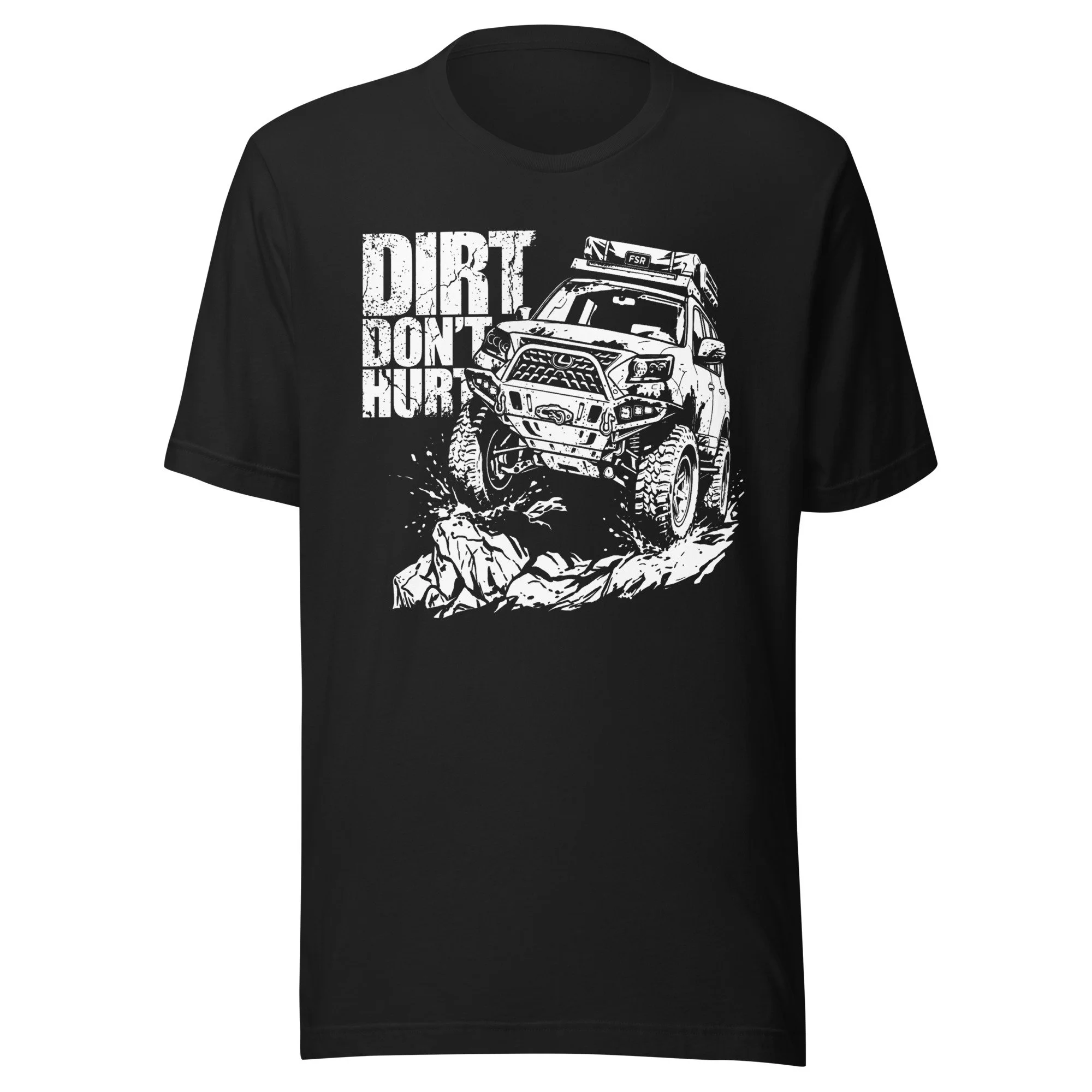 Lexus GX 460 Offroad Dirt Dont Hurt White Unisex t-shirt
