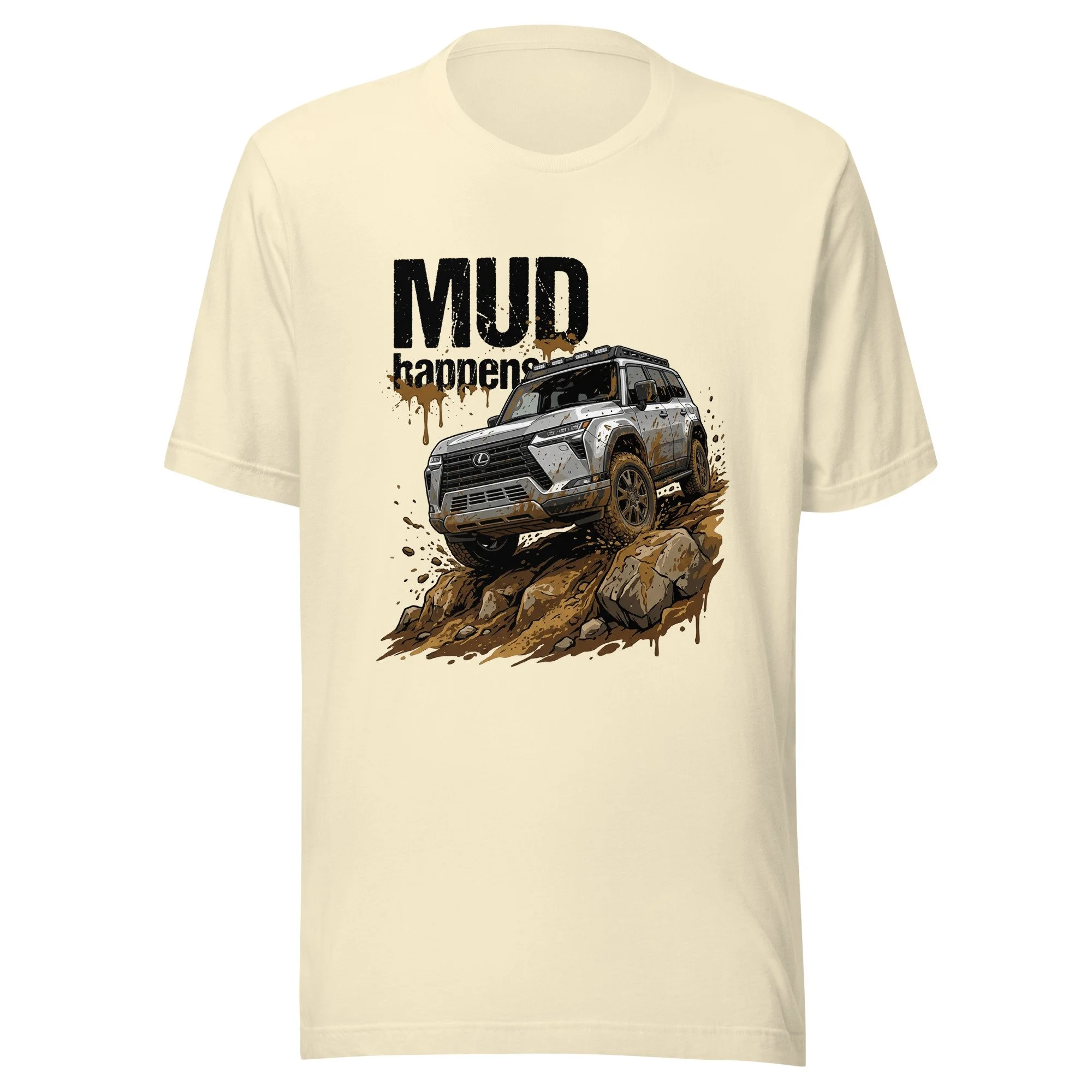 Lexus GX550 Offroad Mud Happens One Unisex t-shirt