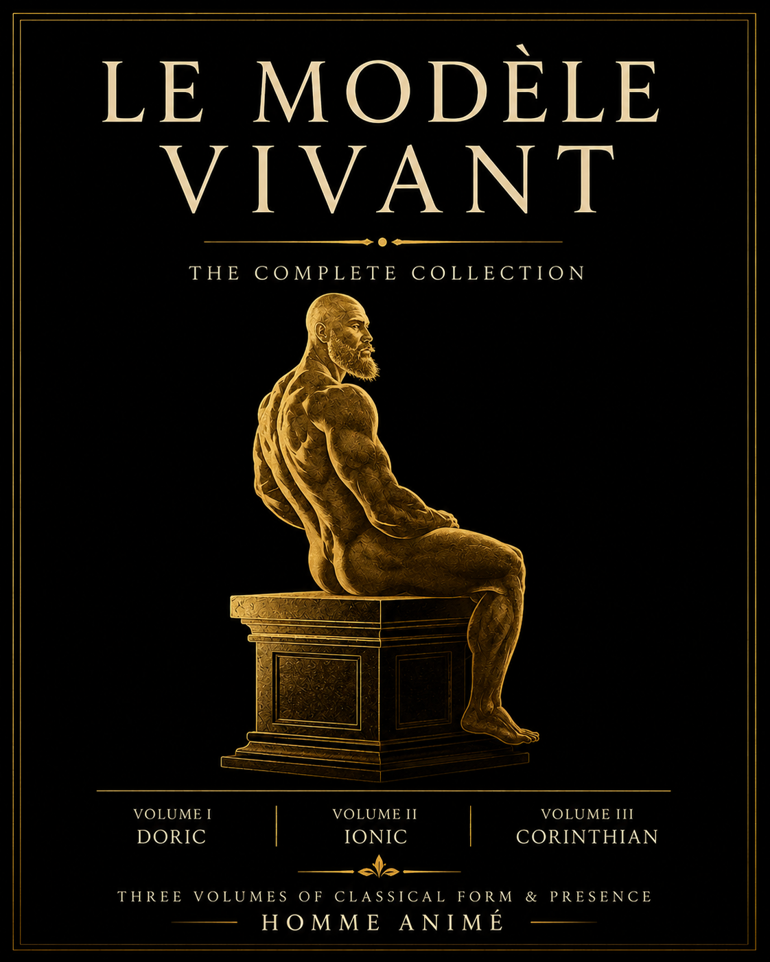 LE MODÈLE VIVANT — THE COMPLETE COLLECTION