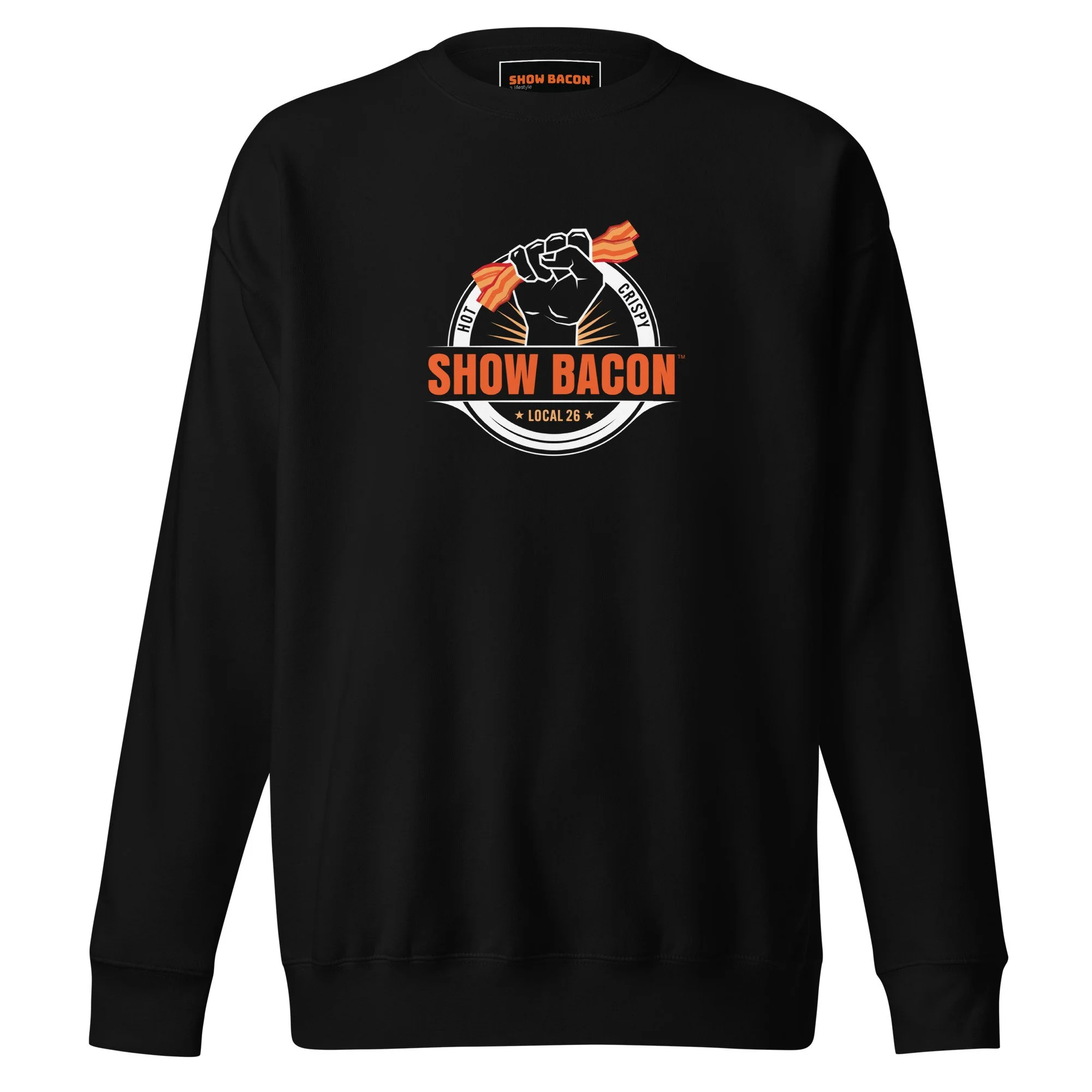 Show Bacon Union Unisex Premium Sweatshirt