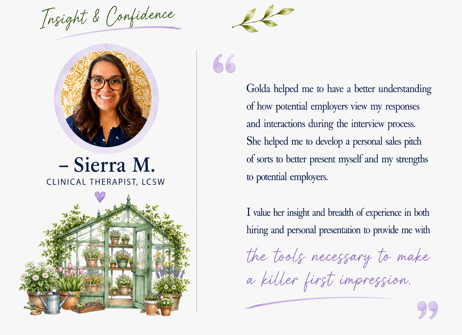Portrait of Sierra M., clinical therapist, with a quote about her experience with Golda, a greenhouse illustration with potted plants, and a decorative leafy border at the top.