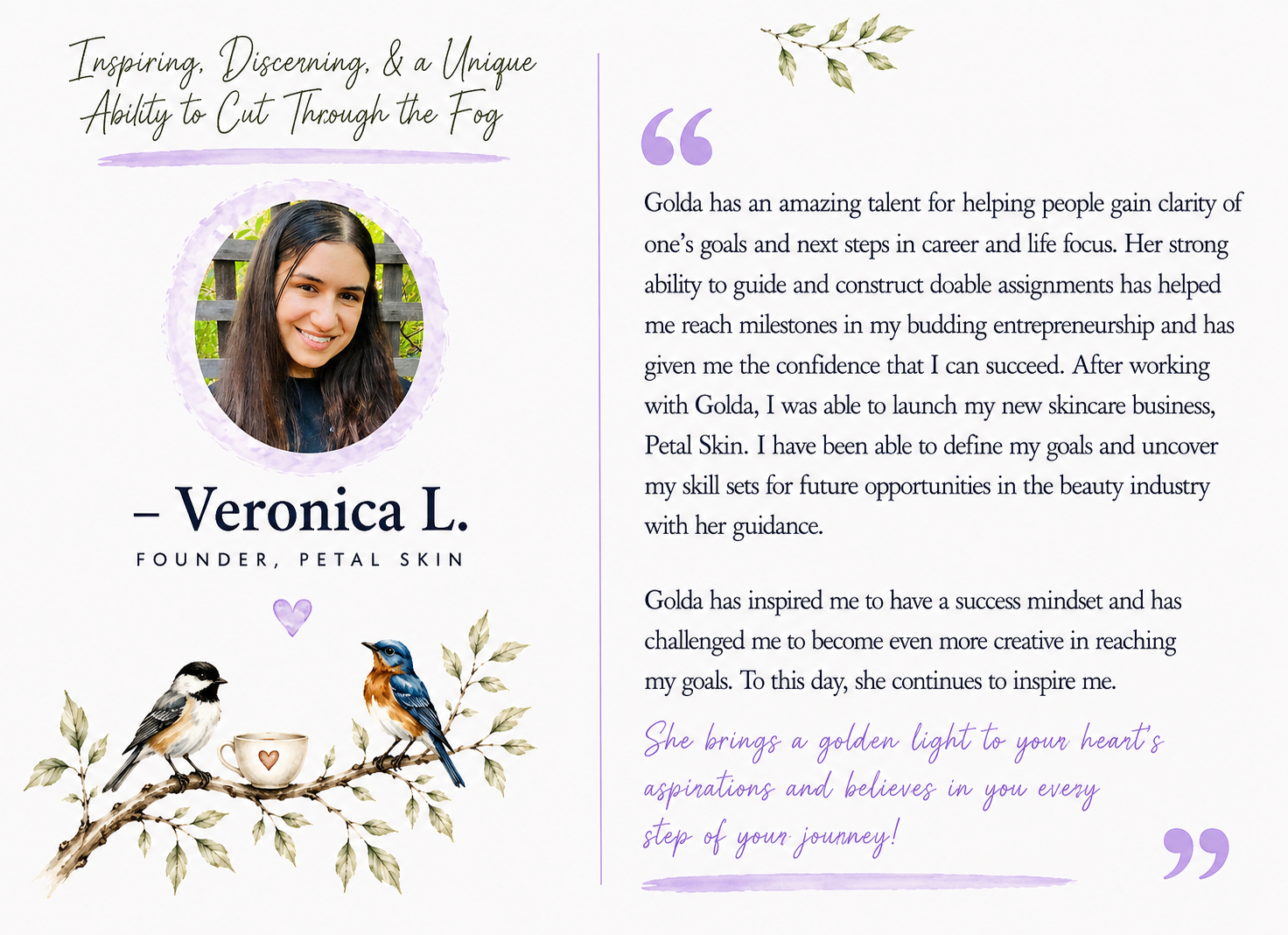 A testimonial poster featuring Veronica L., founder of Petal Skin, with a portrait photo, decorative birds on a branch, a heart icon, and a quote praising her talents and guidance.