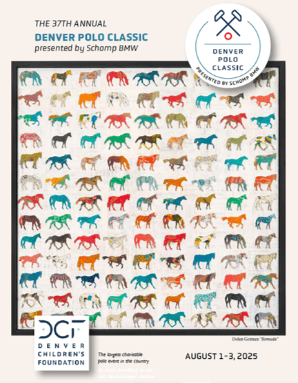 Poster for the 37th Annual Denver Polo Classic featuring colorful horse illustrations and event details from August 1-3, 2025, presented by Schomp BMW and the Denver Children's Foundation.